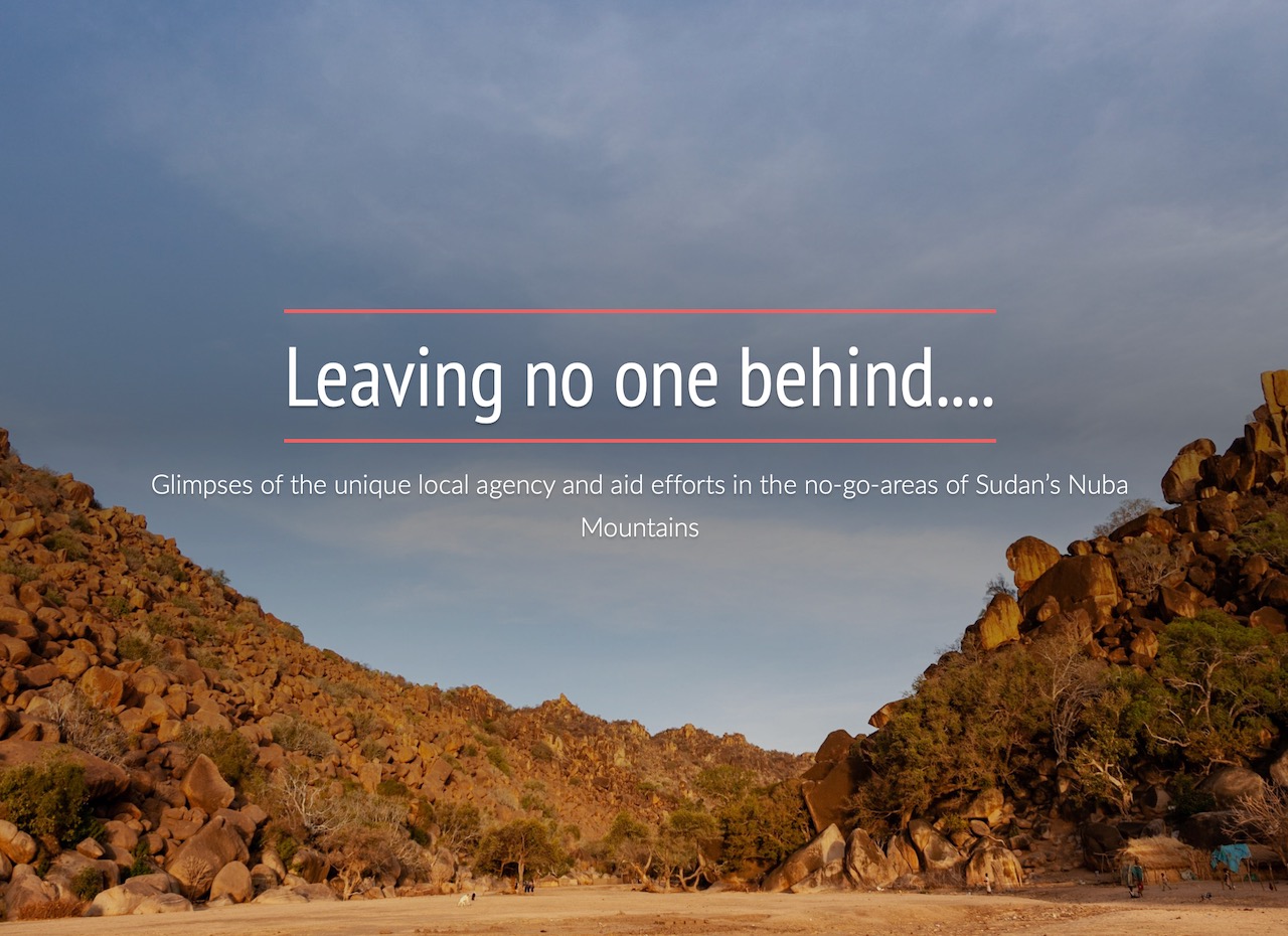 Title frame from the Nuba Mountains, Sudan for the visual story 'Leaving no one behind...'